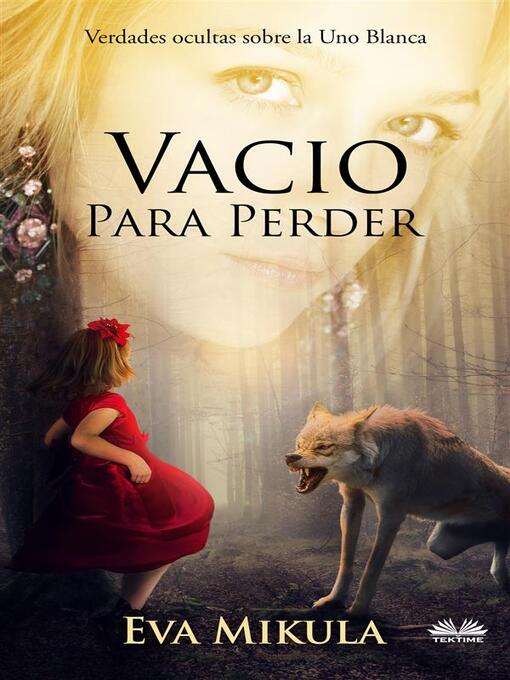 Title details for Vacío Para Perder by EVA MIKULA - Available